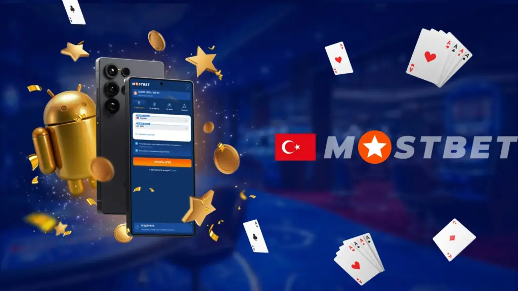 Mostbet APK Uygulamasını Android için İndirin
